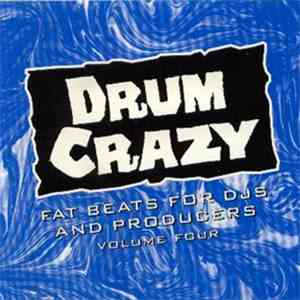 Fishguhlish - Drum Crazy Volume Four (Fat Beats For DJs And Producers) flac download