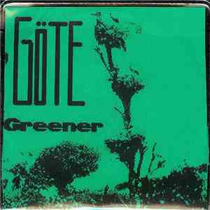 Göte - Greener flac download