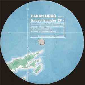 Hakan Lidbo - Native Islander EP flac download