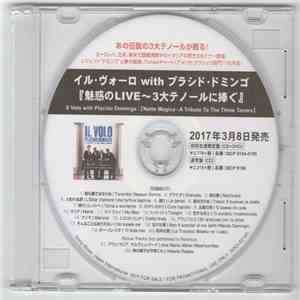 Il Volo  With Placido Domingo - Notte Magica - A Tribute To The Three Tenors flac download