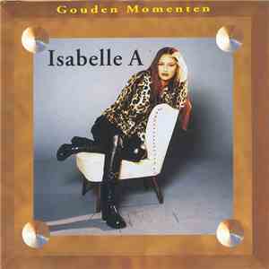 Isabelle A - Gouden Momenten flac download