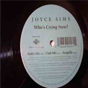Joyce Sims - Who's Crying Now? flac download