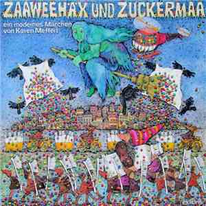 Karen Meffert - Zaaweehäx Und Zuckermaa flac download