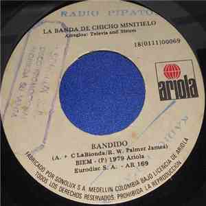 La Banda De Chicho Minitielo - Bandido / Godnight Tonight flac download