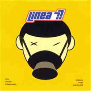Linea 77 - Too Much Happiness Makes Kids Paranoid flac download
