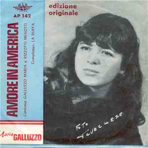 Maria Galluzzo - Amore In America flac download