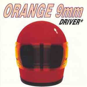Orange 9mm - Driver Not Included flac download