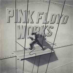 Pink Floyd - Works flac download