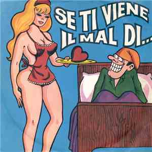 Pino Piacentino - Se Ti Viene Il Mal Di... flac download
