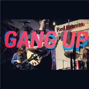 Red Bennies - Gang Up flac download