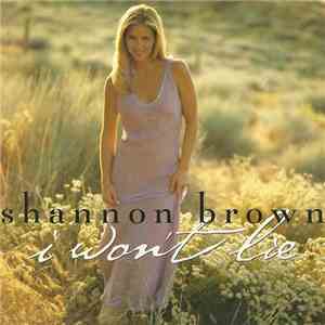 Shannon Brown  - I Won't Lie flac download