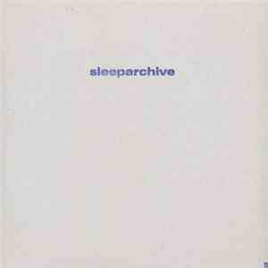Sleeparchive - Radio Transmission EP flac download