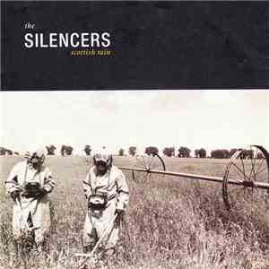 The Silencers - Scottish Rain flac download