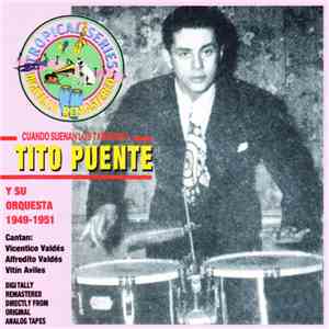 Tito Puente Y Su Orquesta - Cuando Suenan Los Tambores flac download