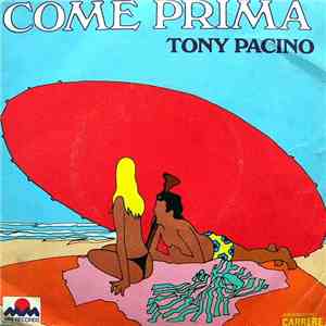 Tony Pacino - Come Prima flac download