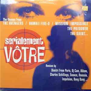 Various - Serialement Vôtre flac download