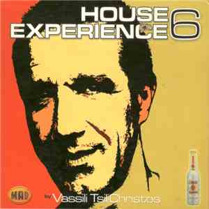 Vassili Tsilichristos - House Experience 6 flac download