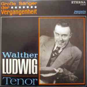Walther Ludwig - Walther Ludwig - Tenor flac download