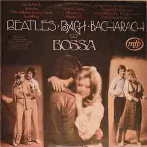 Alan Moorhouse - Beatles, Bach, Bacharach Go Bossa flac download