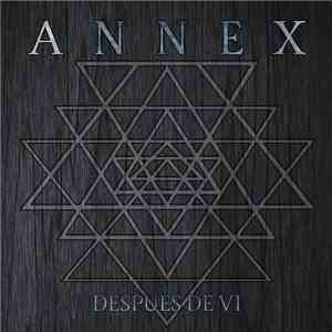 Annex  - Despues De Vi flac download