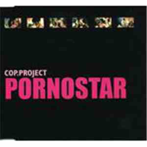 C.O.P. Project - Pornostar flac download