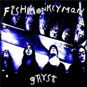 Fishmonkeyman - Gryst flac download