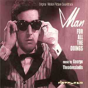 George Theodossiadis - Man For All The Doings flac download