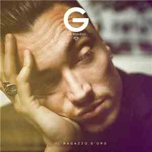 Guè Pequeno - Il Ragazzo D'Oro flac download