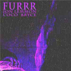 Jon Lemmon  & Coco Bryce - Furrr flac download