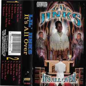 Lil Jinks - Its All Over flac download