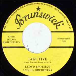 Lloyd Trotman & His Orchestra - Trottin' In / Take Five flac download