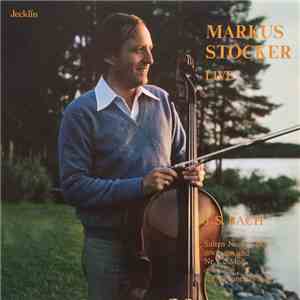 Markus Stocker / J.S. Bach - Live - Suiten Nr.3 C-Dur (BWV 1009) Und Nr.5 c-Moll (BWV 1011) Für Violoncello Solo flac download