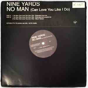 Nine Yards - No Man (Can Love You Like I Do) "Promo" flac download