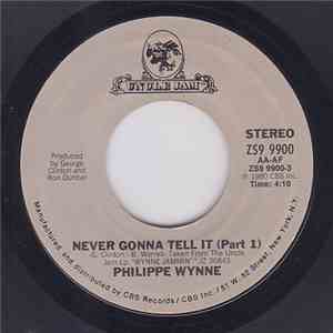 Philippe Wynne - Never Gonna Tell It flac download