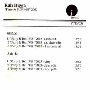 Rah Digga - Party & Bullshit 2003 flac download