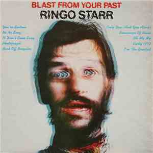 Ringo Starr - Blast From Your Past flac download