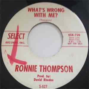 Ronnie Thompson  - What's Wrong With Me? flac download
