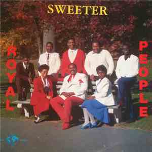 Royal People - Sweeter flac download