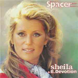 Sheila & B. Devotion - Spacer flac download