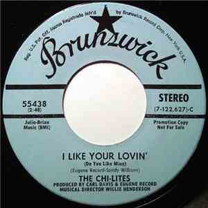The Chi-Lites - I Like Your Lovin' (Do You Like Mine) flac download