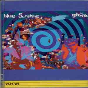 The Glove - Blue Sunshine flac download