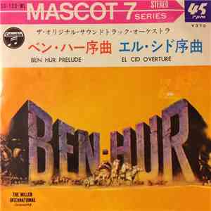 The Original Soundtrack Orchestra - Ben-Hur Prelude / El Cid Overture flac download