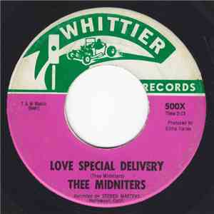 Thee Midniters - Love Special Delivery / Don't Go Away flac download