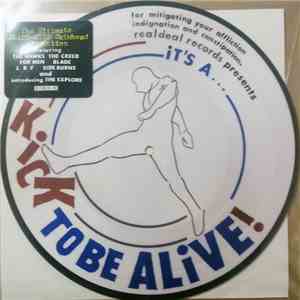 Various - It's A... Kick To Be Alive! flac download