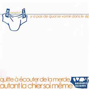 Various - Y A Pas De Quoi Se Vomir Dans Le Slip (Compil N°1 ) flac download