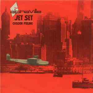 Alphaville - Jet Set flac download