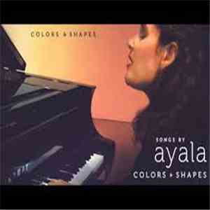 Ayala - Colors & Shapes flac download