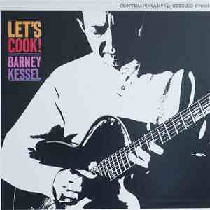 Barney Kessel - Let's Cook! flac download