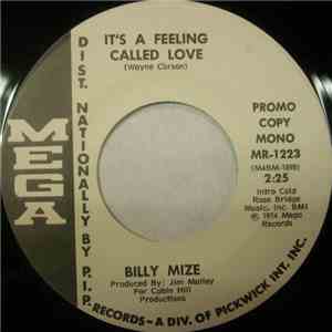 Billy Mize - It's A Feeling Called Love flac download