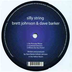 Brett Johnson & Dave Barker - Silly String flac download